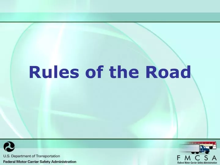 Rules of the Road - Transportation