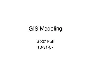 GIS Modeling