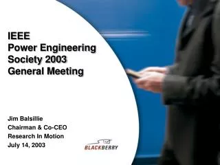 IEEE Power Engineering Society 2003 General Meeting