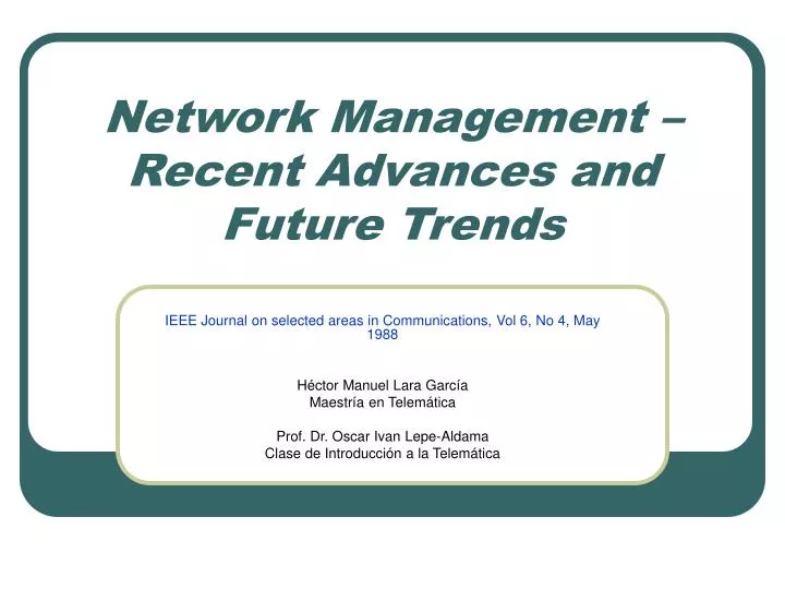 network management recent advances and future trends