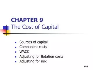 CHAPTER 9 The Cost of Capital