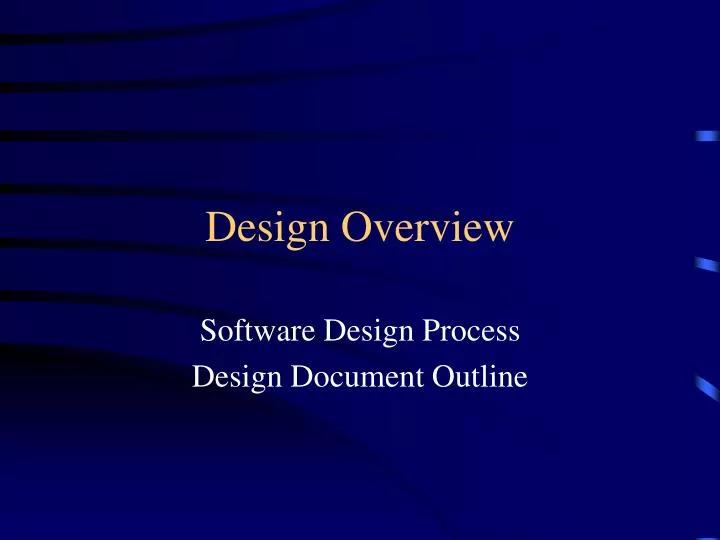 design overview