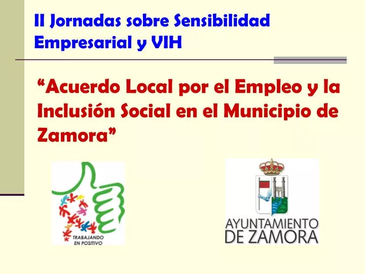 ii jornadas sobre sensibilidad empresarial y vih