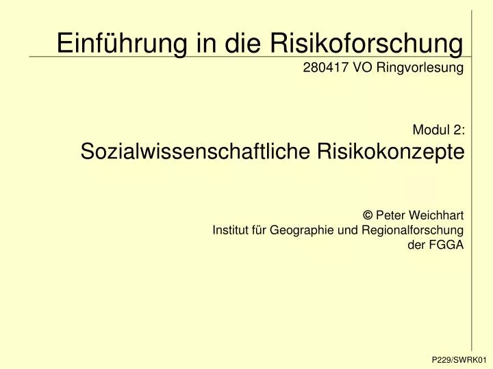 einf hrung in die risikoforschung 280417 vo ringvorlesung