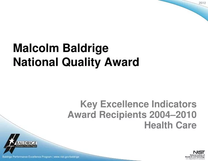 key excellence indicators award recipients 2004 2010 health care