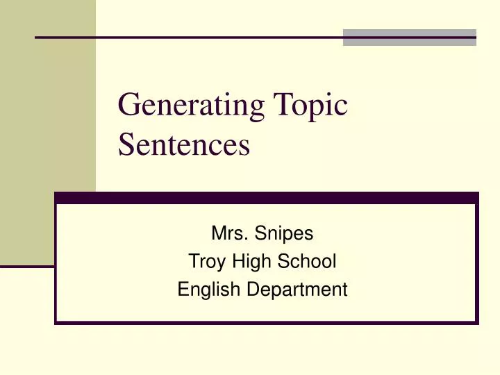 generating topic sentences