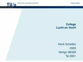 college lucht en vocht