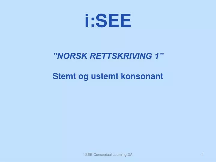 norsk rettskriving 1 stemt og ustemt konsonant