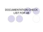 DOCUMENTATION CHECK LIST FOR 4B - slide 1