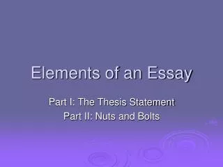 Elements of an Essay