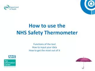How to use the NHS Safety Thermometer