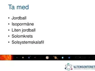 ta med