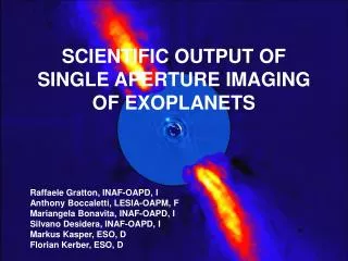 SCIENTIFIC OUTPUT OF SINGLE APERTURE IMAGING OF EXOPLANETS
