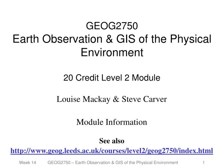 geog2750 earth observation gis of the physical environment 20 credit level 2 module
