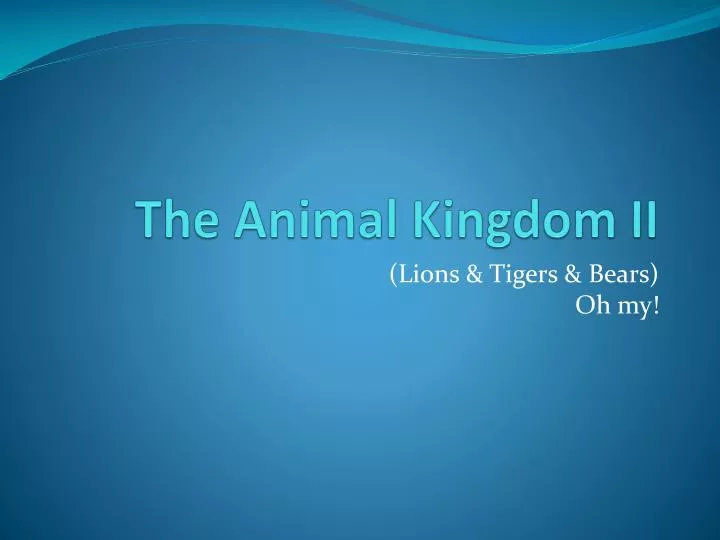 the animal kingdom ii
