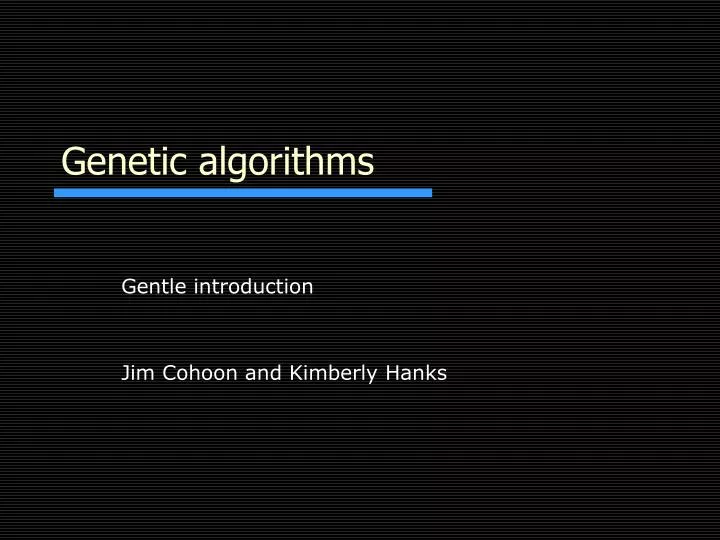 genetic algorithms