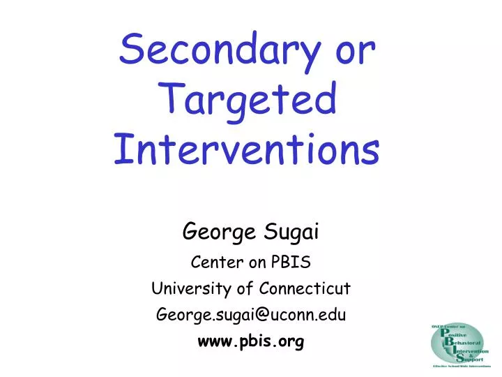 secondary or targeted interventions