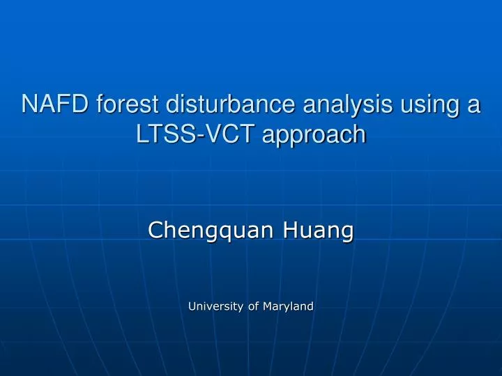 nafd forest disturbance analysis using a ltss vct approach