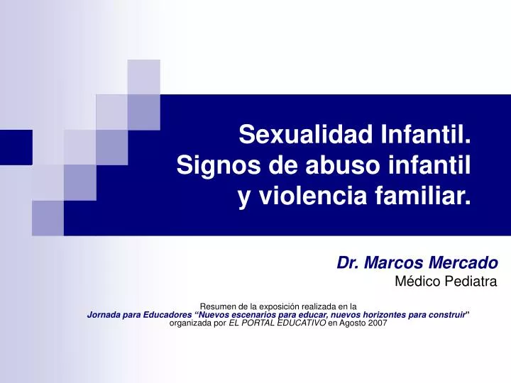 sexualidad infantil signos de abuso infantil y violencia familiar
