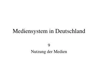 Mediensystem in Deutschland