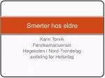 Smerter hos eldre - slide 1