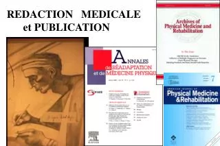 REDACTION MEDICALE et PUBLICATION