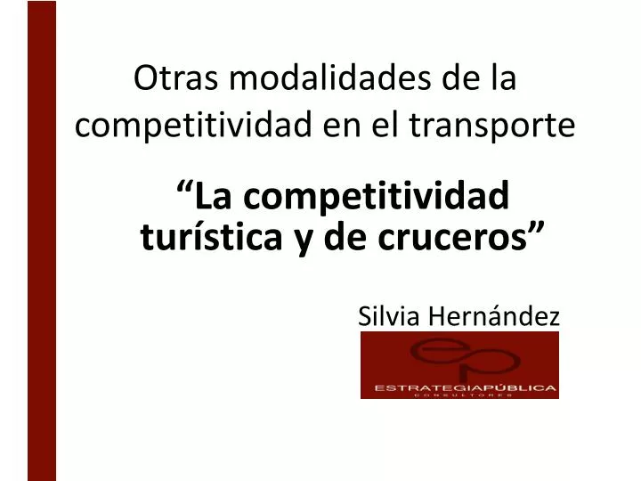 otras modalidades de la competitividad en el transporte