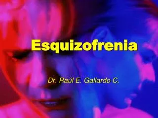 esquizofrenia