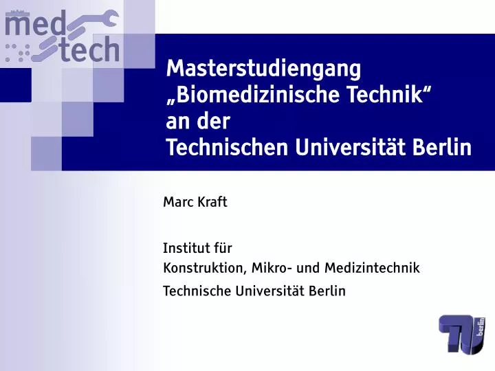 masterstudiengang biomedizinische technik an der technischen universit t berlin