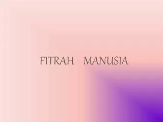 FITRAH MANUSIA
