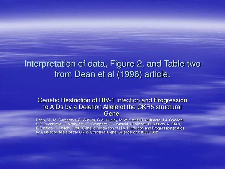 interpretation of data figure 2 and table two from dean et al 1996 article
