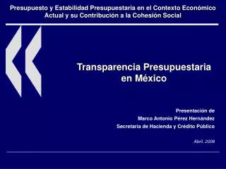 Transparencia Presupuestaria en México