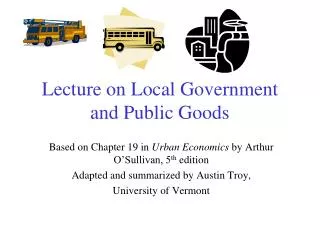 Lecture on Local Government and Public Goods