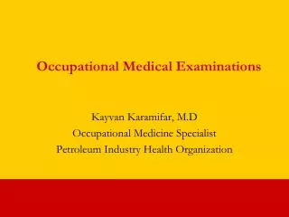 Occupational Medical Examinations