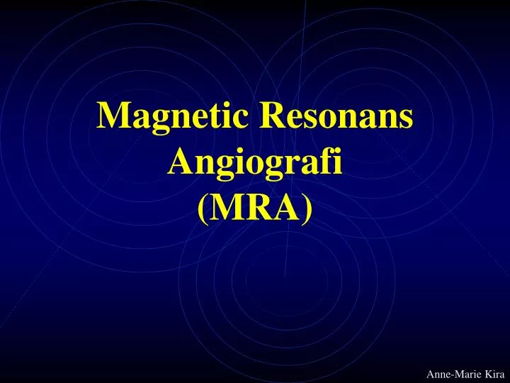 magnetic resonans angiografi mra
