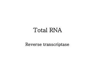 total rna