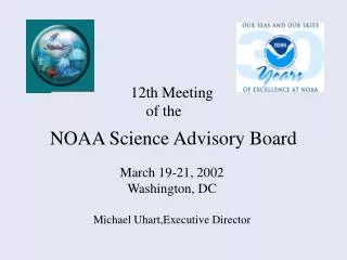 March 19-21, 2002 Washington, DC Michael Uhart,Executive Director