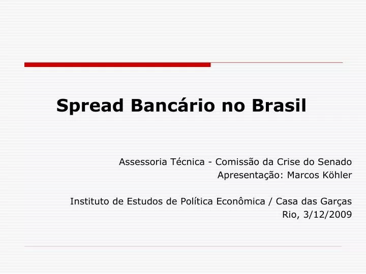 spread banc rio no brasil