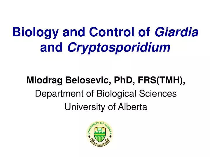 biology and control of giardia and cryptosporidium