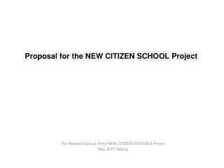 Proposal for the NEW CITIZEN SCHOOL Project