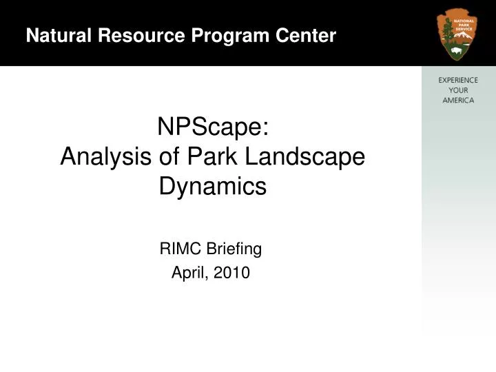 npscape analysis of park landscape dynamics
