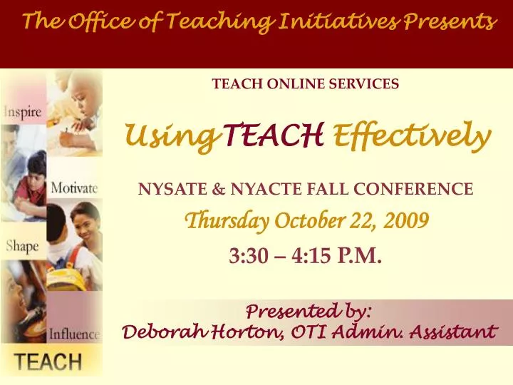 the office of teaching initiatives presents