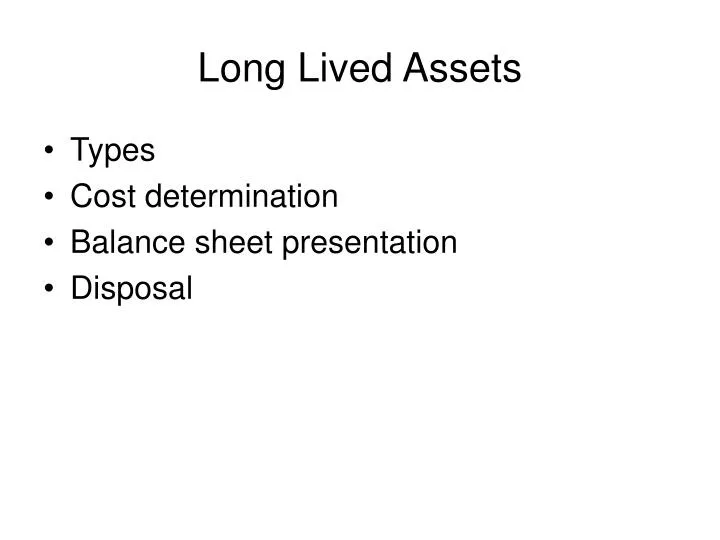 long lived assets