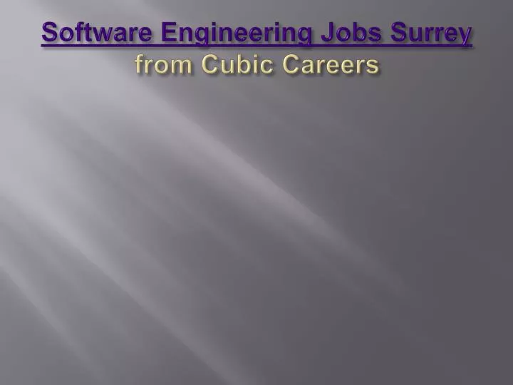 software engineering jobs surrey from cubic careers