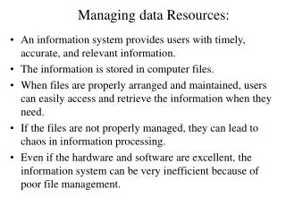 Managing data Resources: