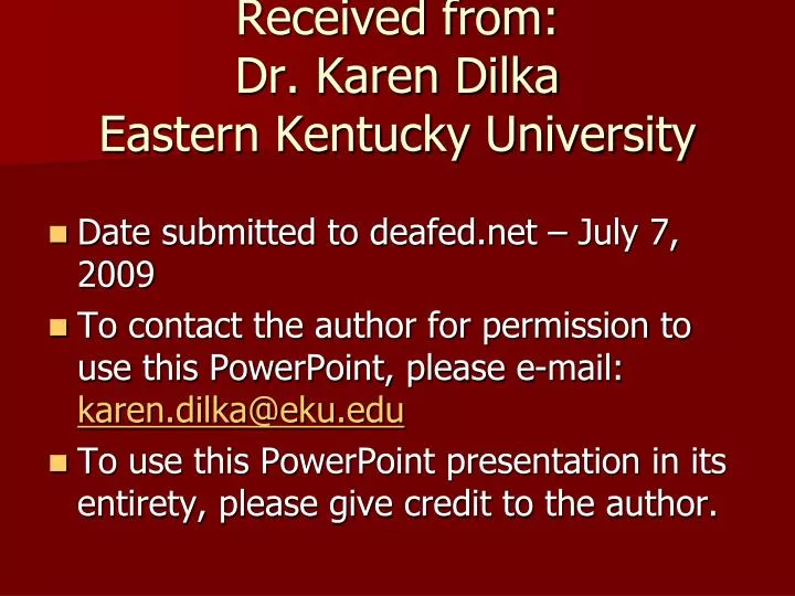 received from dr karen dilka eastern kentucky university