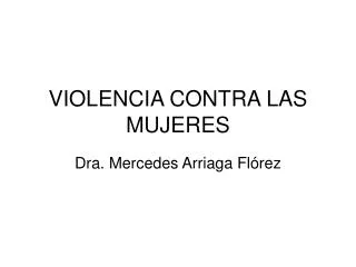 VIOLENCIA CONTRA LAS MUJERES