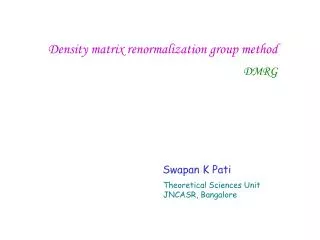 Density matrix renormalization group method