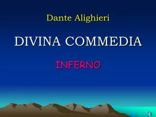 Dante Alighieri DIVINA COMMEDIA