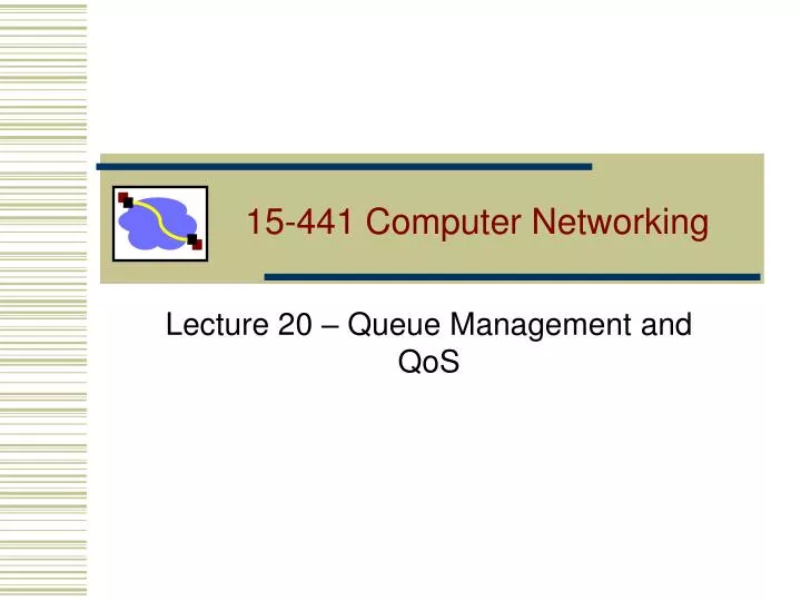 15 441 computer networking